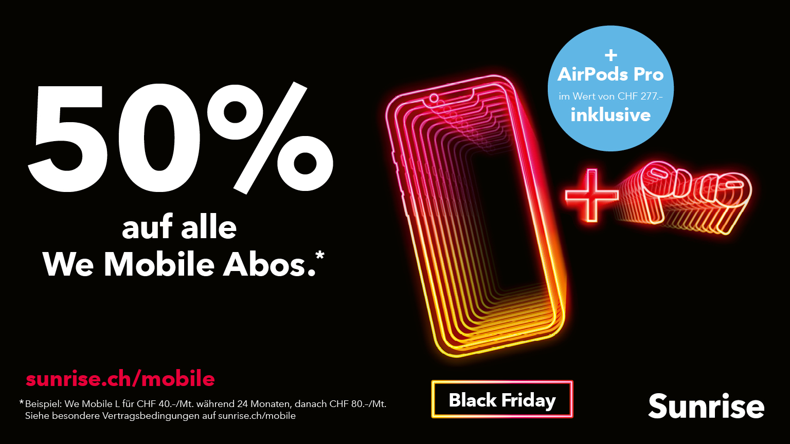 Sunrise: Black Friday-Angebote 50% auf alle We Mobile Abos - Seedamm-Center
