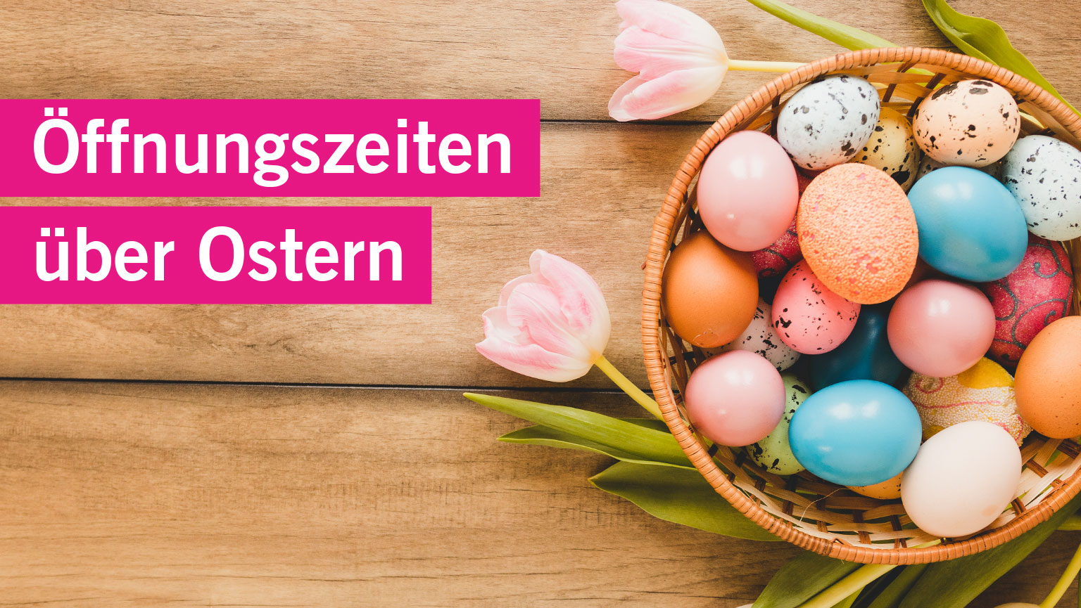 Spezielle Öffnungszeiten Ostern - Seedamm-Center
