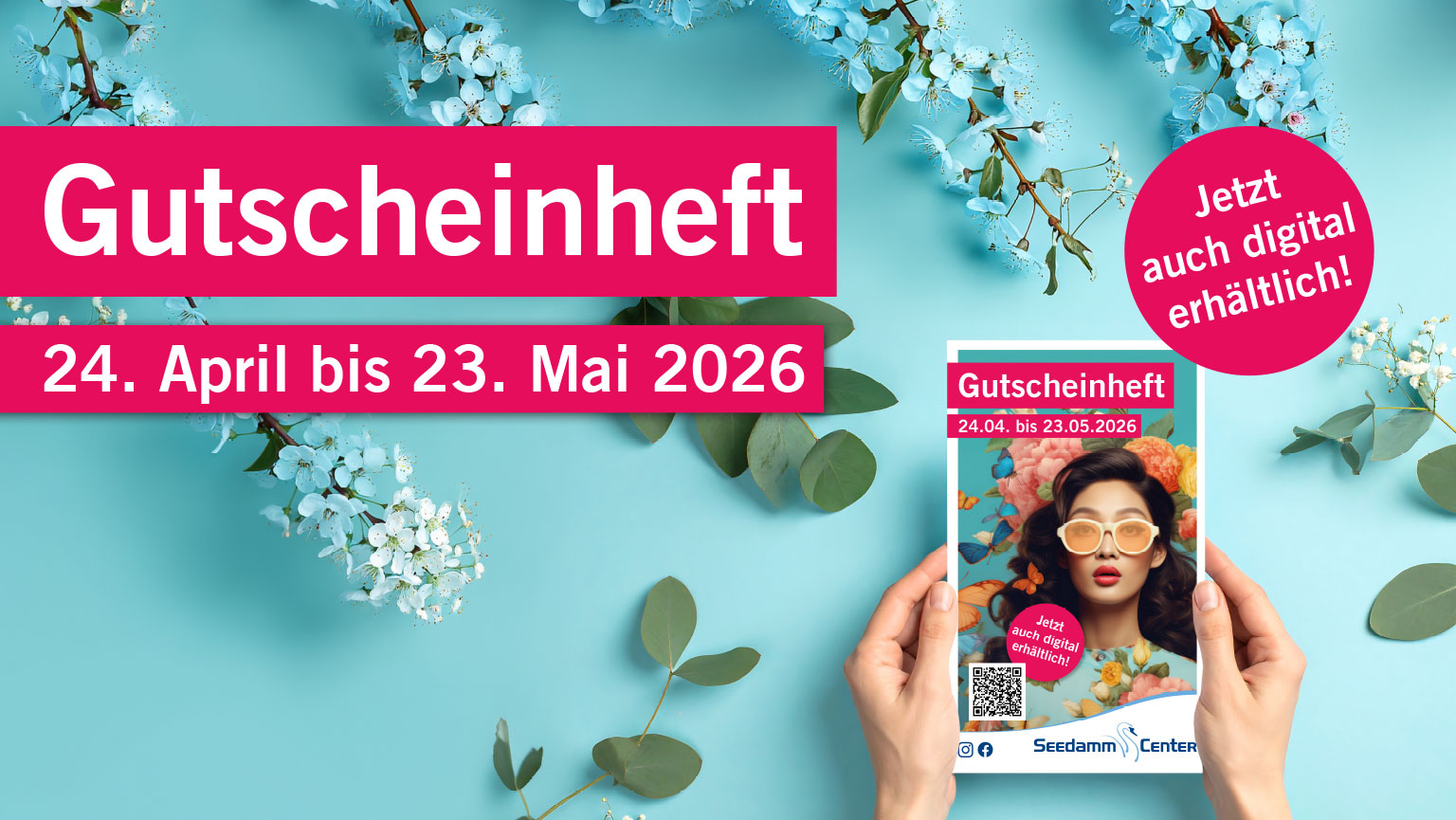 Jetzt profitieren mit dem neuen Gutscheinheft - Seedamm-Center